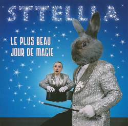 Sttellla : Le Plus Beau Jour de Magie